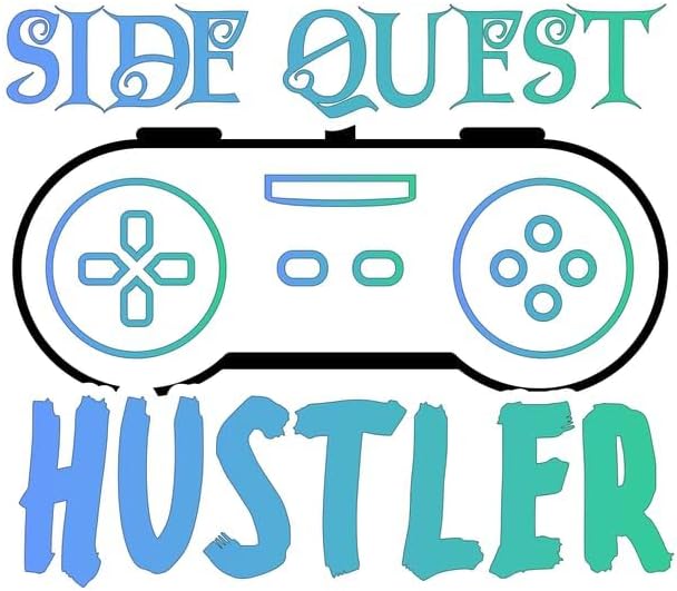 Inspirational Quote Side Quest Hustler Motivational Sticker Vinyl Decal Motivation Stickers- 5" Vinyl Sticker Waterproof