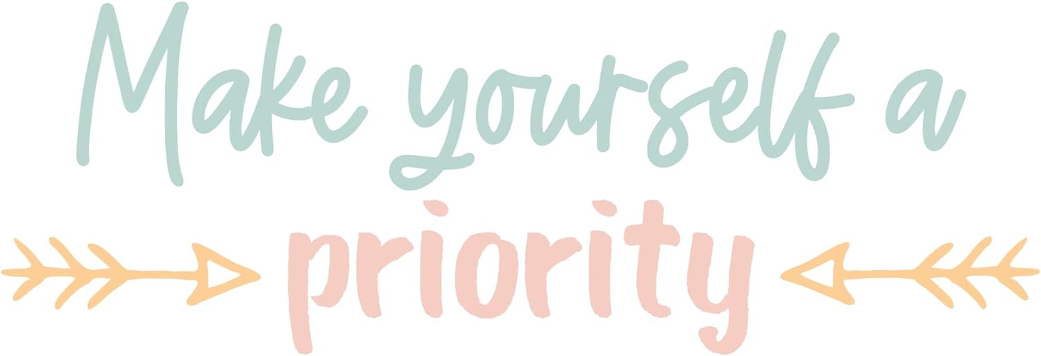 Inspirational Quote "Make Yourself A Priority" Motivational Sticker Vinyl Decal Motivation Stickers- 5" Vinyl Sticker Waterproof