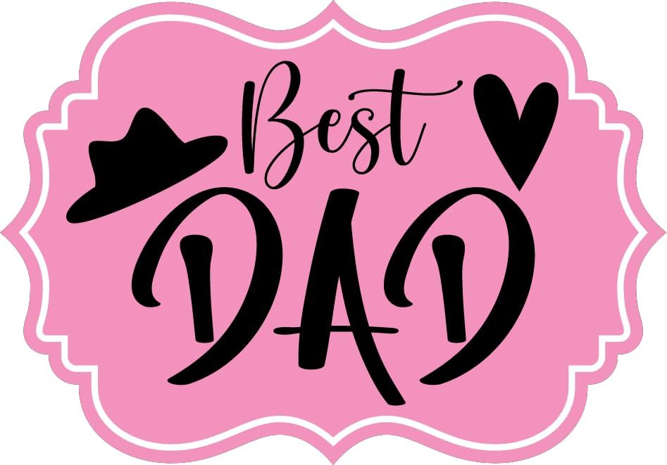 Inspirational Quote "Best dad Black Heart" Motivational Sticker Vinyl Decal Motivation Stickers- 5" Vinyl Sticker Waterproof