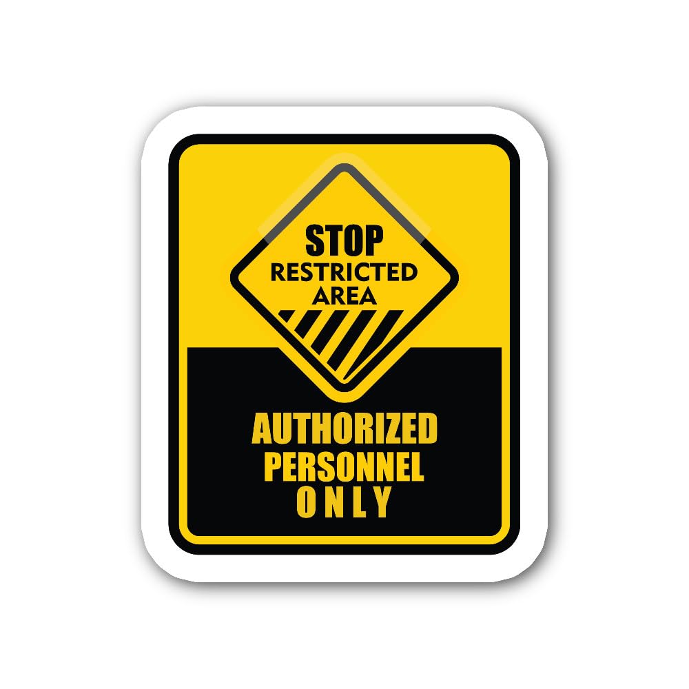 2 (Pieces) 3" and 5" Stop Restricted Area Sticker, Waterproof Vinyl Decals for Many Purpose Like Car