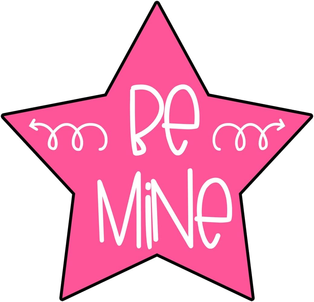 Inspirational Quote Be Mine Motivational Sticker Vinyl Decal Motivation Stickers- 5" Vinyl Sticker Waterproof
