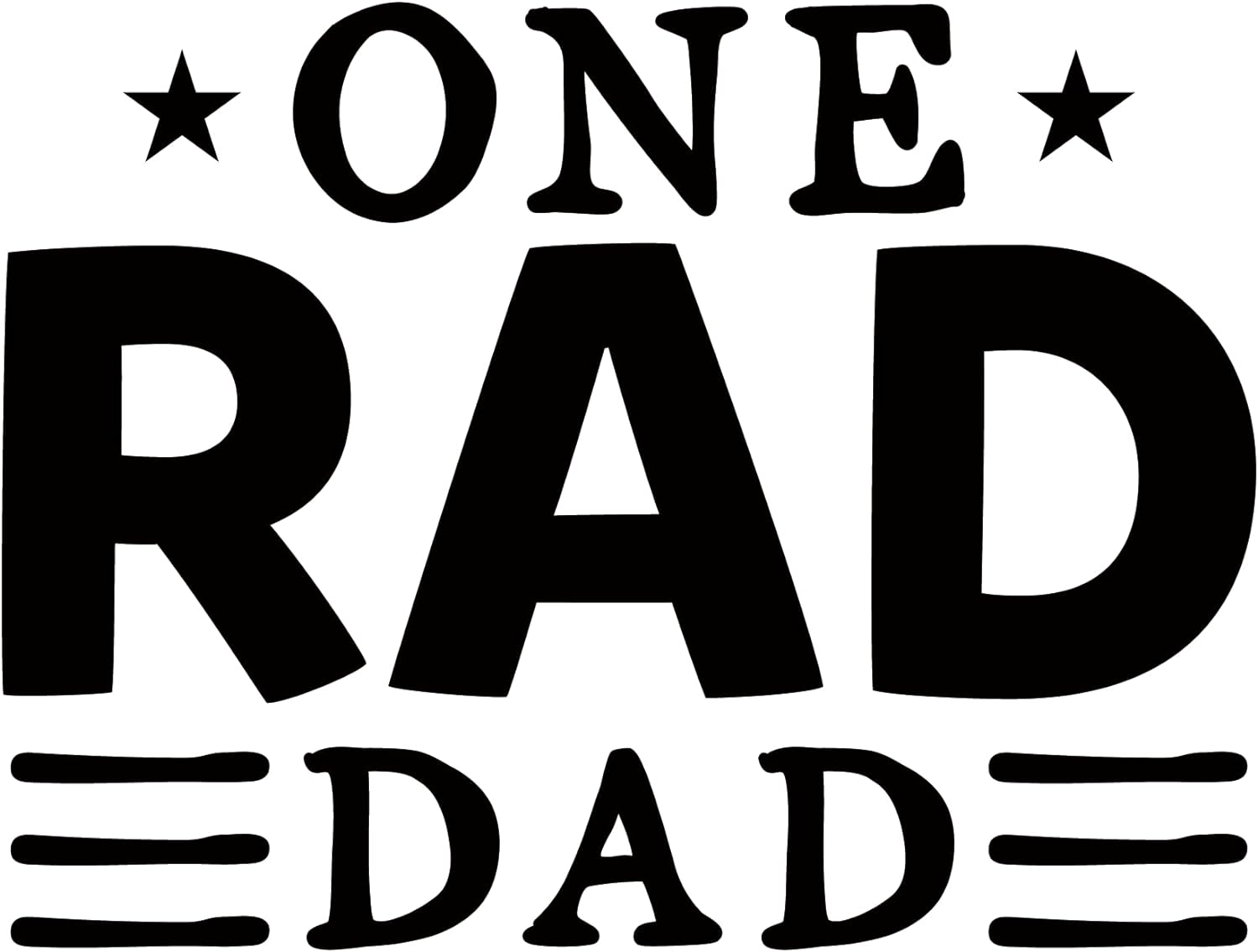Inspirational Quote "One Rad Dad" Motivational Sticker Vinyl Decal Motivation Stickers- 5" Vinyl Sticker Waterproof