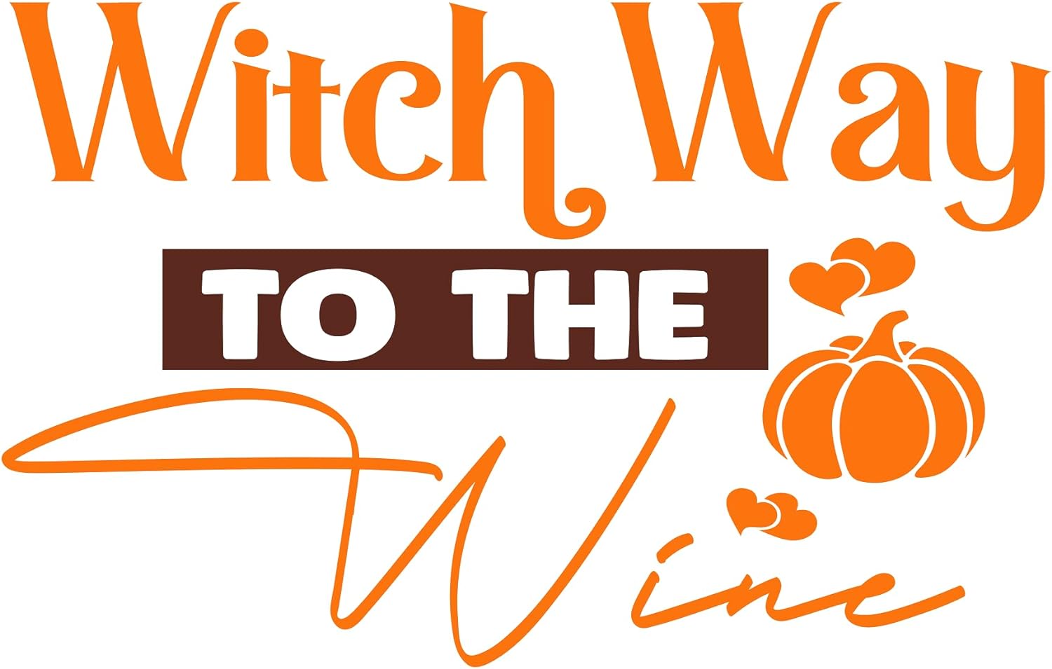 Inspirational Quote Witch Way To The Wine Motivational Sticker Vinyl Decal Motivation Stickers- 5" Vinyl Sticker Waterproof