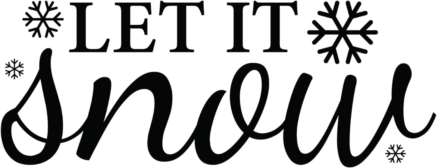 Inspirational Quote Let It Snow, Motivational Sticker Vinyl Decal Motivation Stickers- 5" Vinyl Sticker Waterproof