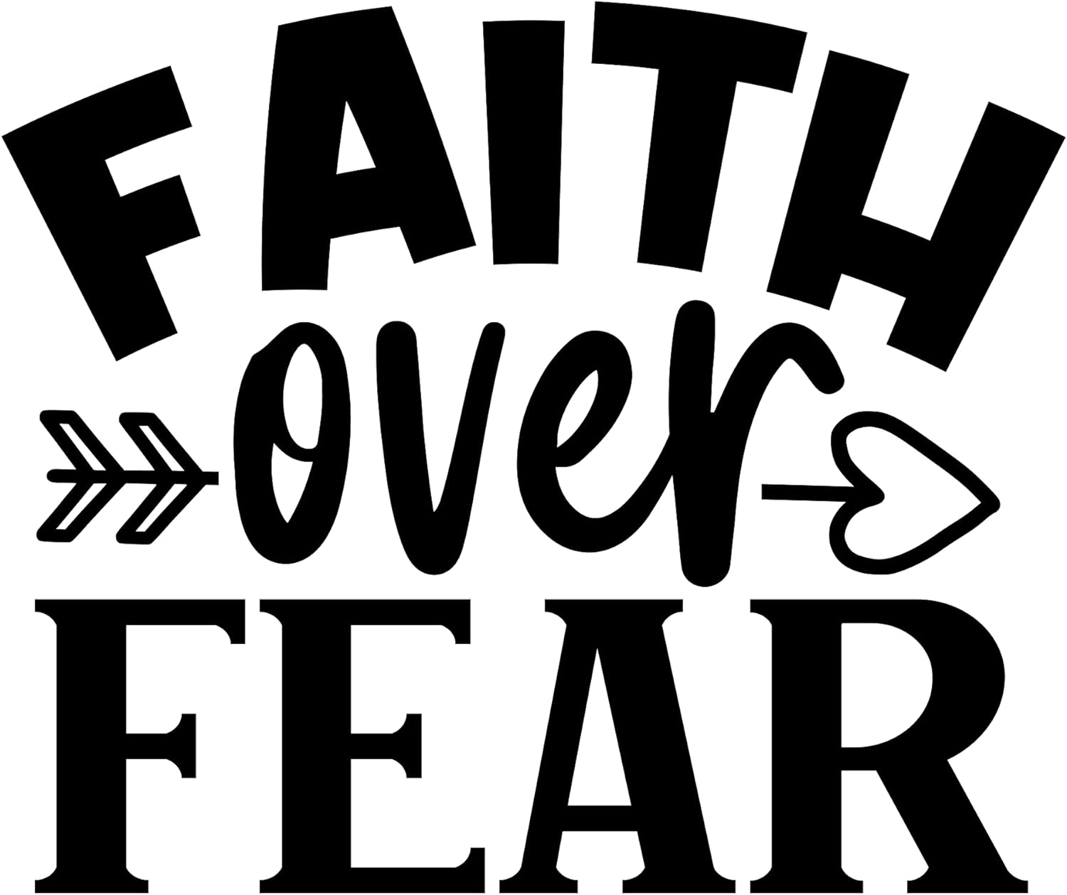 Inspirational Quote "Faith Over Fear, Pretty Gift" Motivational Sticker Vinyl Decal Motivation Stickers- 5" Vinyl Sticker Waterproof