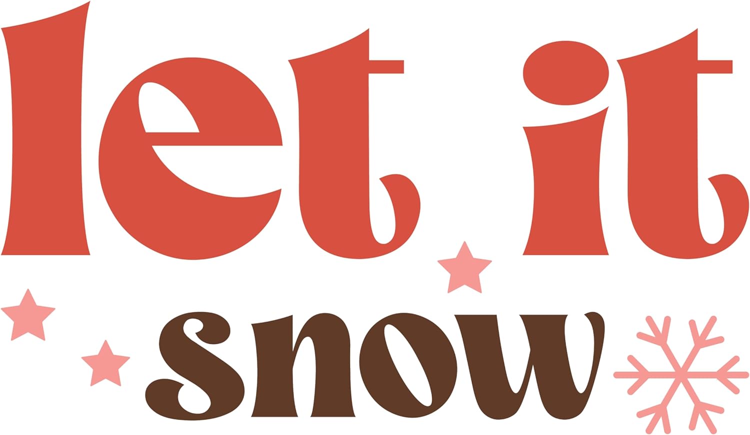 Inspirational Quote Let It Snow - Motivational Sticker - Vinyl Decal Motivation Stickers- 5" Vinyl Sticker Waterproof