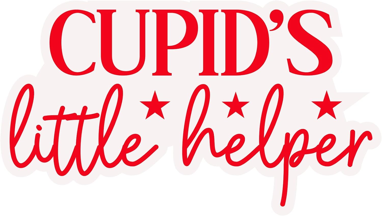 Inspirational Quote Cupids Little Helper Motivational Sticker Vinyl Decal Motivation Stickers- 5" Vinyl Sticker Waterproof