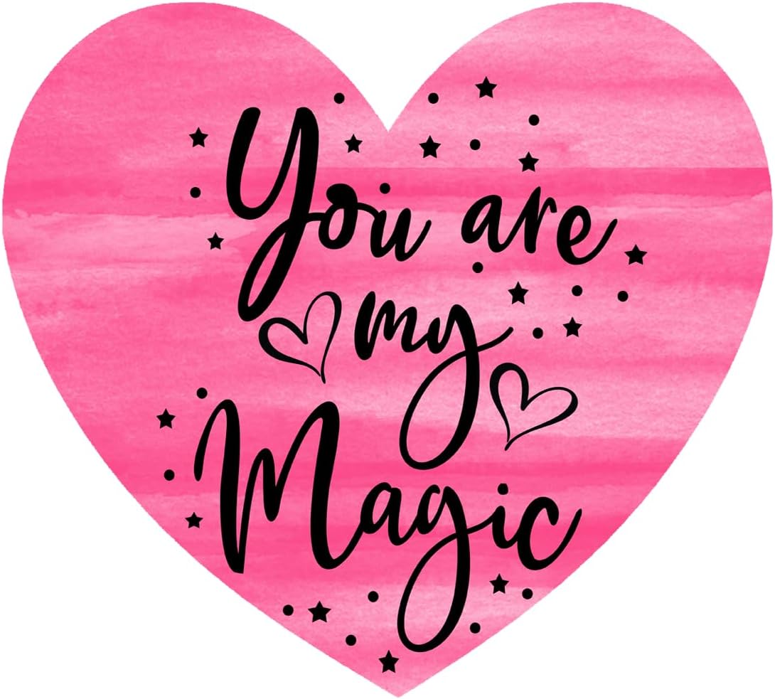 Inspirational Quote You are My Magic Motivational Sticker Vinyl Decal Motivation Stickers- 5" Vinyl Sticker Waterproof
