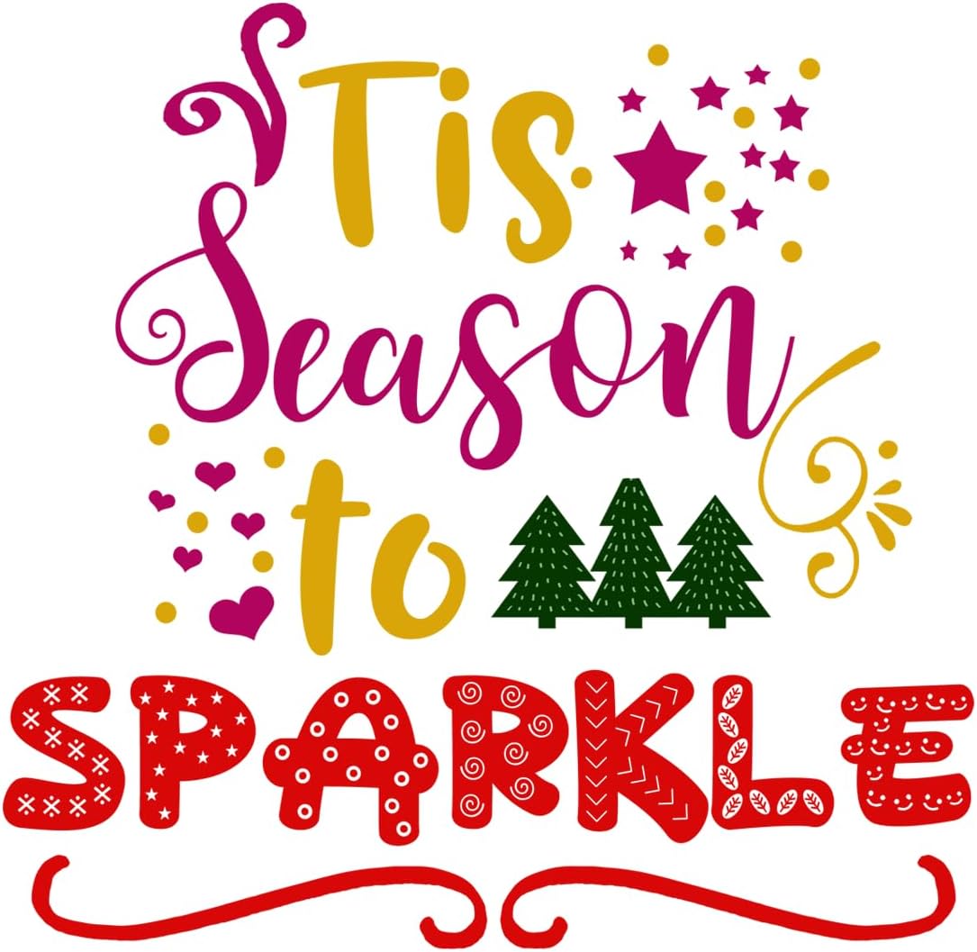 Inspirational Quote Tis Season to Sparkle Motivational Sticker Vinyl Decal Motivation Stickers- 5" Vinyl Sticker Waterproof