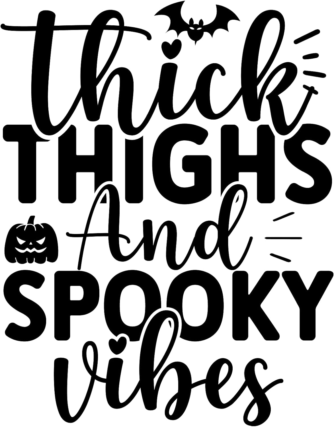 Inspirational Quote Thick Things and Spooky Vibes Motivational Sticker Vinyl Decal Motivation Stickers- 5" Vinyl Sticker Waterproof