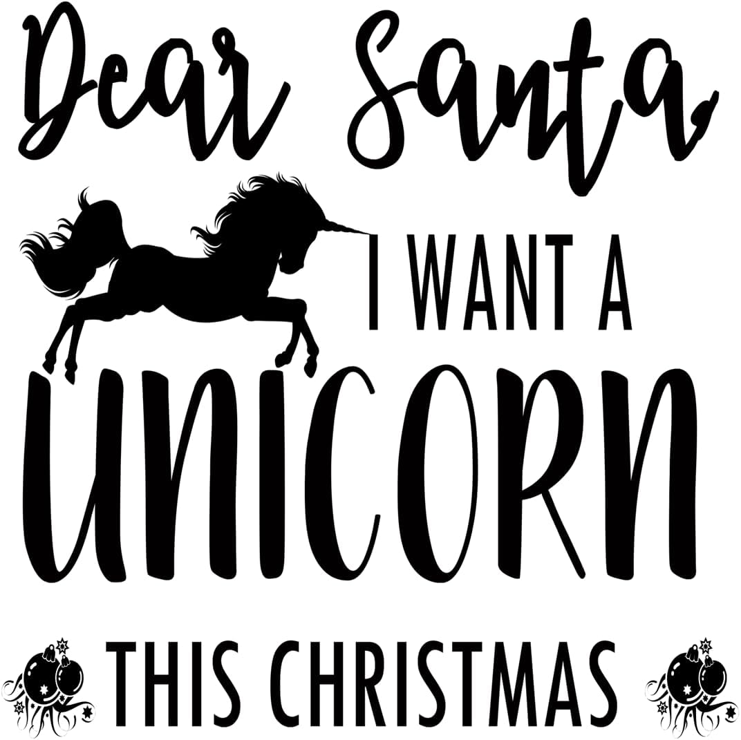 Inspirational Quote Dear Santa I Want A Unicorn This Christmas Motivational Sticker Vinyl Decal Motivation Stickers- 5" Vinyl Sticker Waterproof