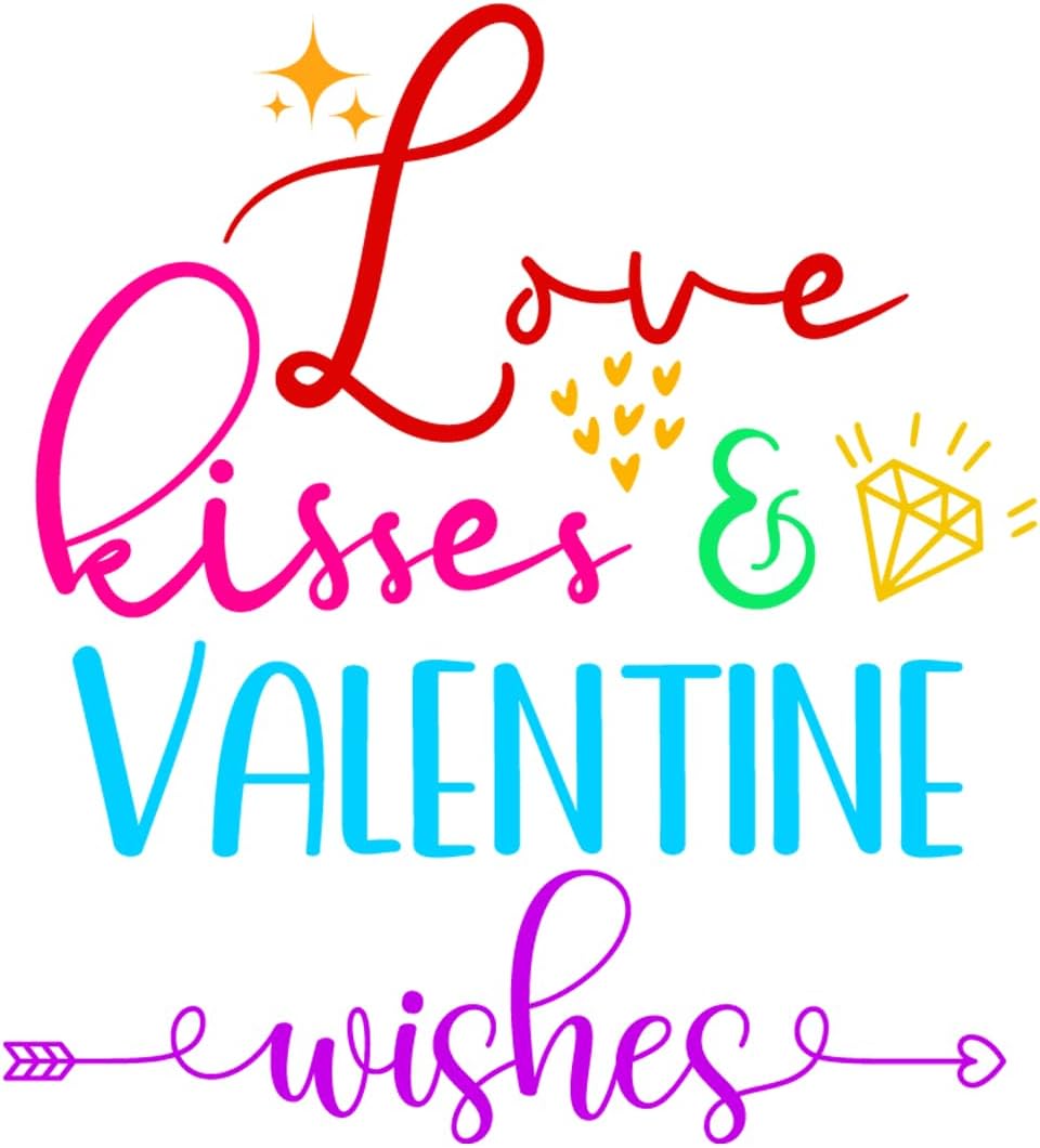 Inspirational Quote Love Kisses & Valentine Wishes Motivational Sticker Vinyl Decal Motivation Stickers- 5" Vinyl Sticker Waterproof
