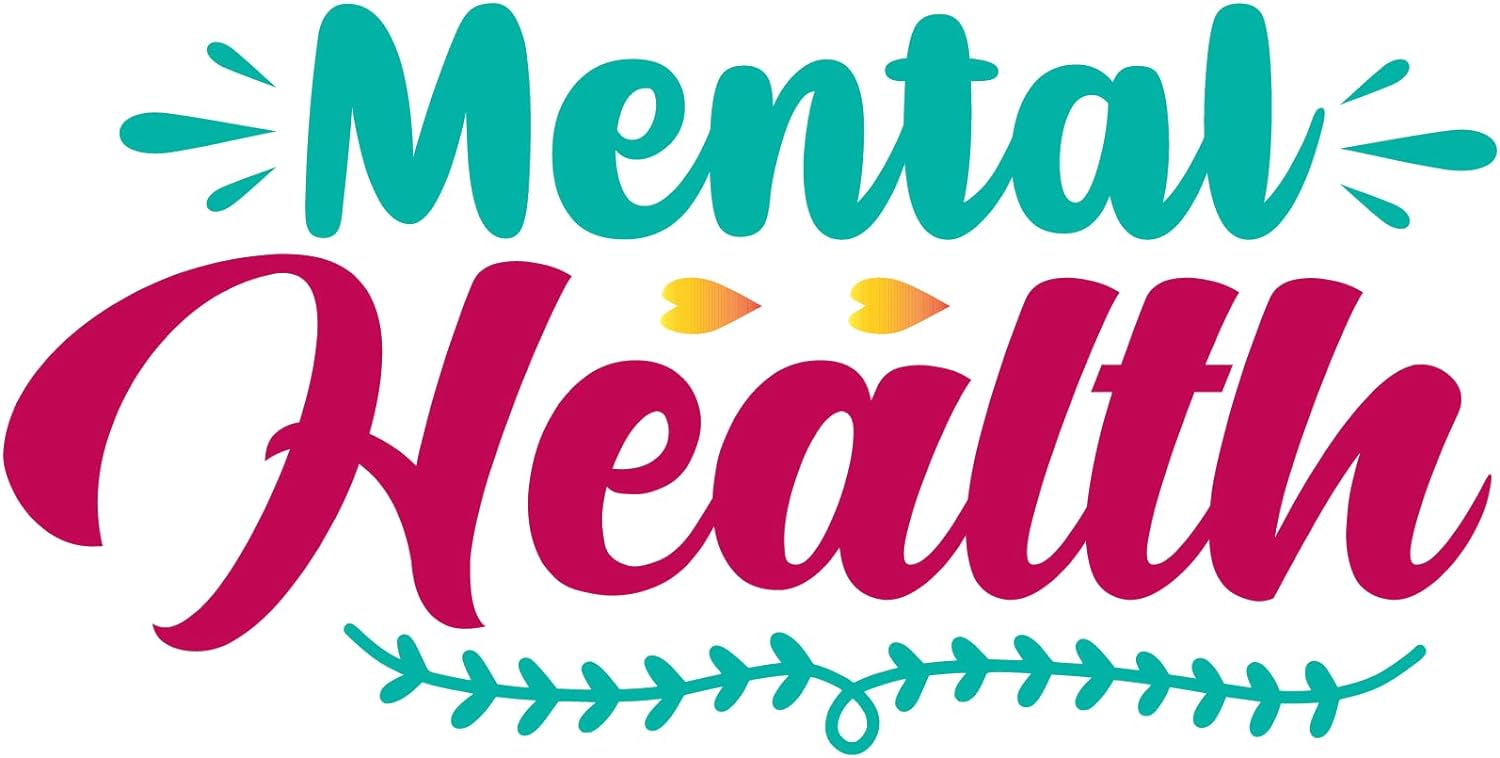 Inspirational Quote "Mental Health" Motivational Sticker Vinyl Decal Motivation Stickers- 5" Vinyl Sticker Waterproof
