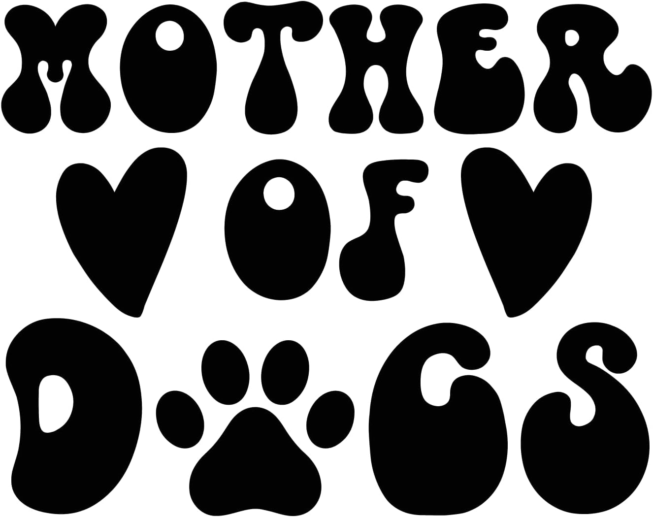 Inspirational Quote "Mother of Dogs" Motivational Sticker Vinyl Decal Motivation Stickers- 5" Vinyl Sticker Waterproof