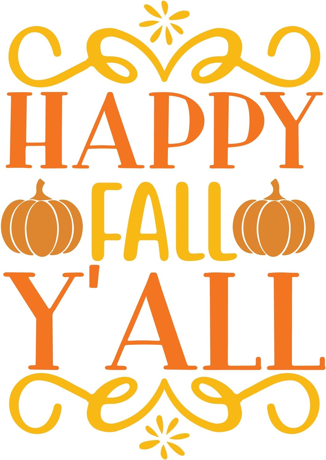Inspirational Quote Happy Fall Y'all Motivational Sticker Vinyl Decal Motivation Stickers- 5" Vinyl Sticker Waterproof