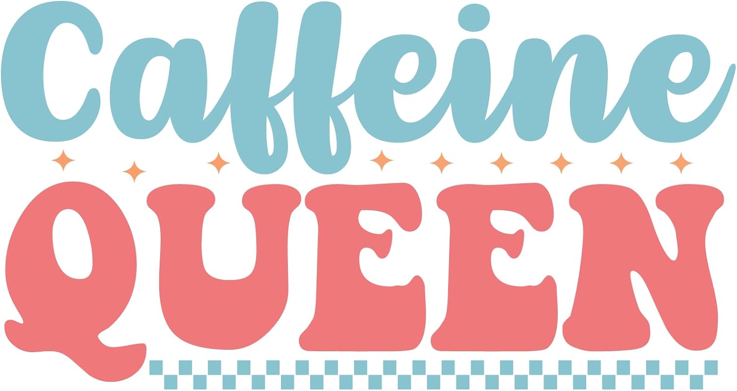 Inspirational Quote "Caffeine Queen" Motivational Sticker Vinyl Decal Motivation Stickers- 5" Vinyl Sticker Waterproof