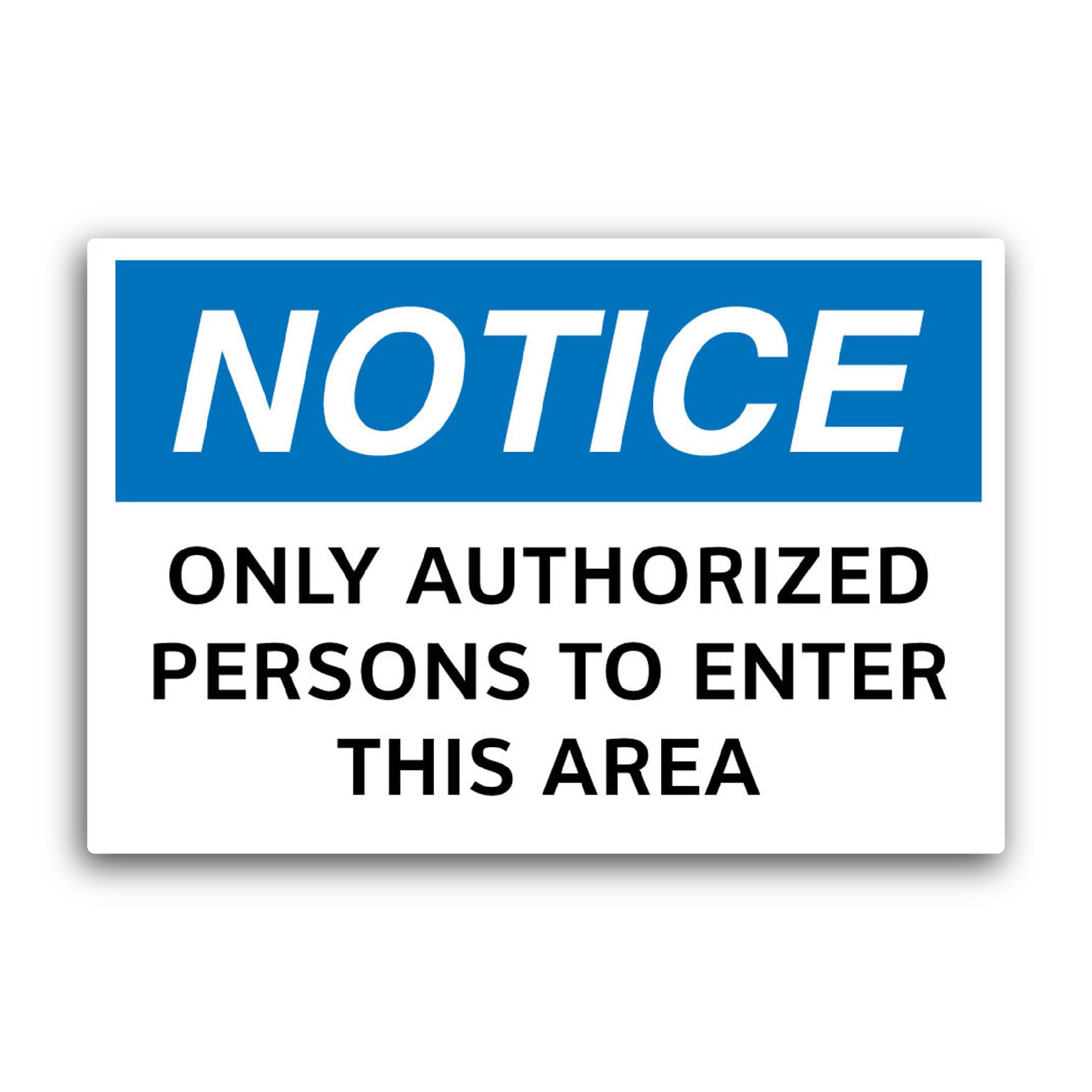 2 (Pieces) 3" and 5" Only Authorized Persons to Enter This Area Sticker, Waterproof Vinyl Decals for