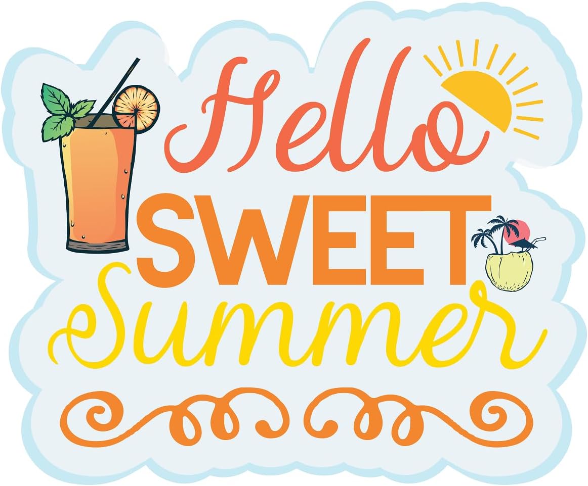 Inspirational Quote "Hello Sweet Summer" Motivational Sticker Vinyl Decal Motivation Stickers- 5" Vinyl Sticker Waterproof