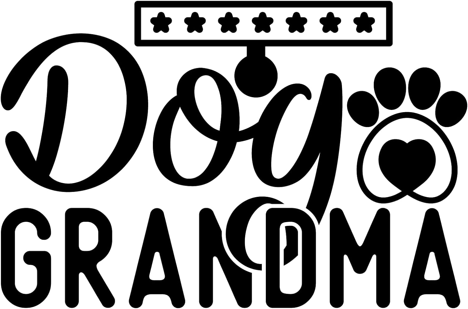 Inspirational Quote "Dog Grandma" Motivational Sticker Vinyl Decal Motivation Stickers- 5" Vinyl Sticker Waterproof