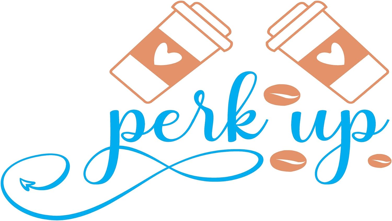 Inspirational Quote "Perk Up Beans" Motivational Sticker Vinyl Decal Motivation Stickers- 5" Vinyl Sticker Waterproof
