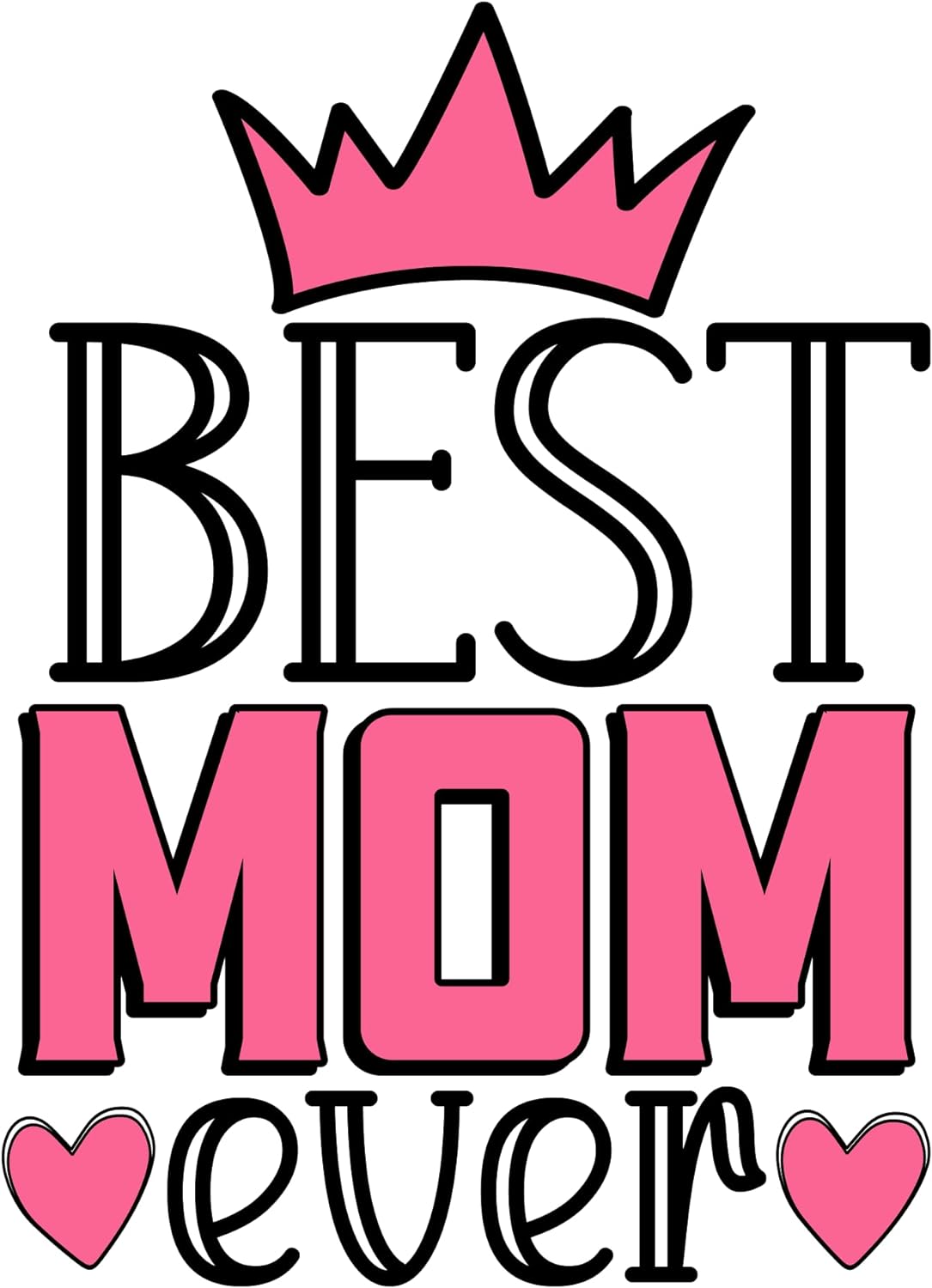 Inspirational Quote "Best Mom Ever-" Motivational Sticker Vinyl Decal Motivation Stickers- 5" Vinyl Sticker Waterproof
