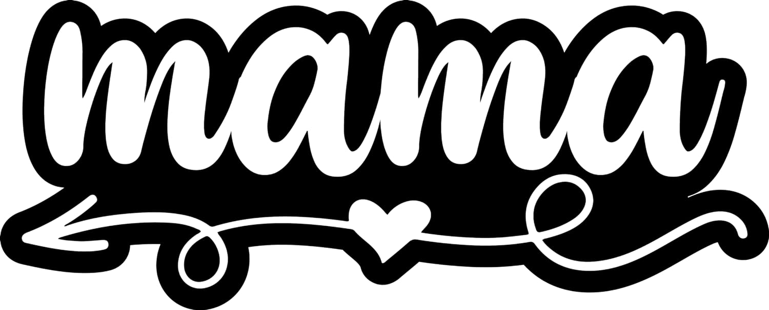 Inspirational Quote "Mama-" Motivational Sticker Vinyl Decal Motivation Stickers- 5" Vinyl Sticker Waterproof