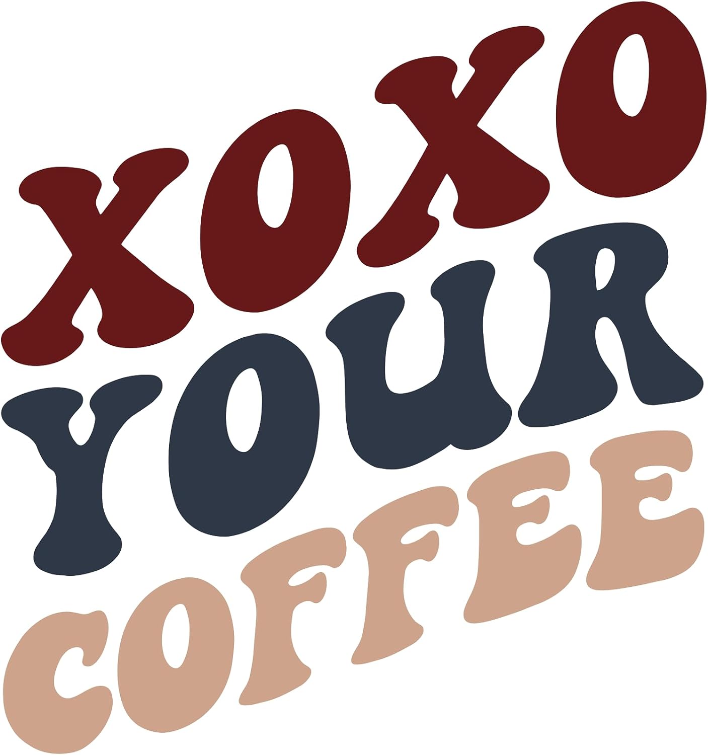 Inspirational Quote "XOXO Your Coffee" Motivational Sticker Vinyl Decal Motivation Stickers- 5" Vinyl Sticker Waterproof