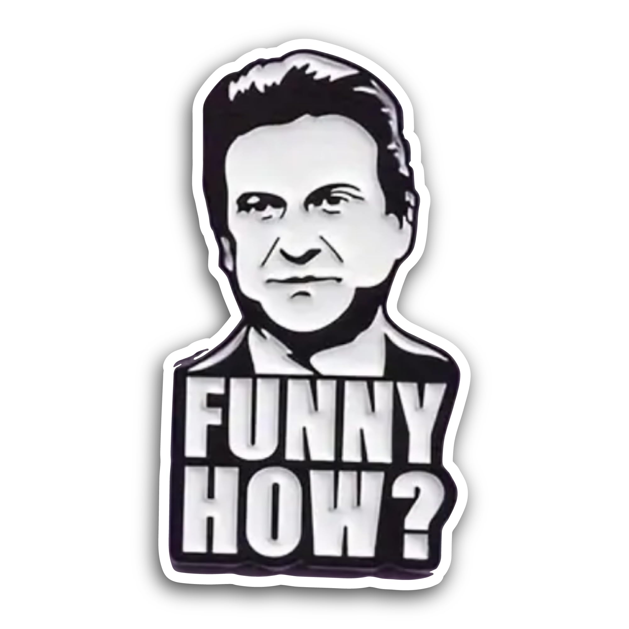 2 (Pieces) 3" and 5" Funny How Sticker, Waterproof Vinyl Decals for Many Purpose Like Cars, Trucks,