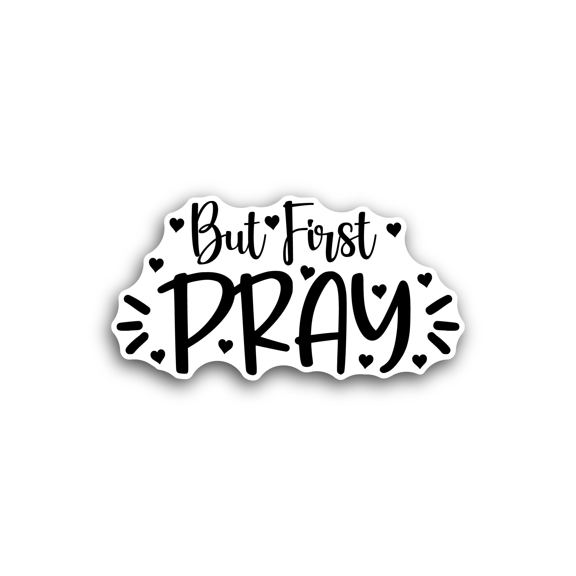2 (Pieces) 3" and 5" But First Pray Text Sticker, Waterproof Vinyl Decals for Many Purpose Like Cars