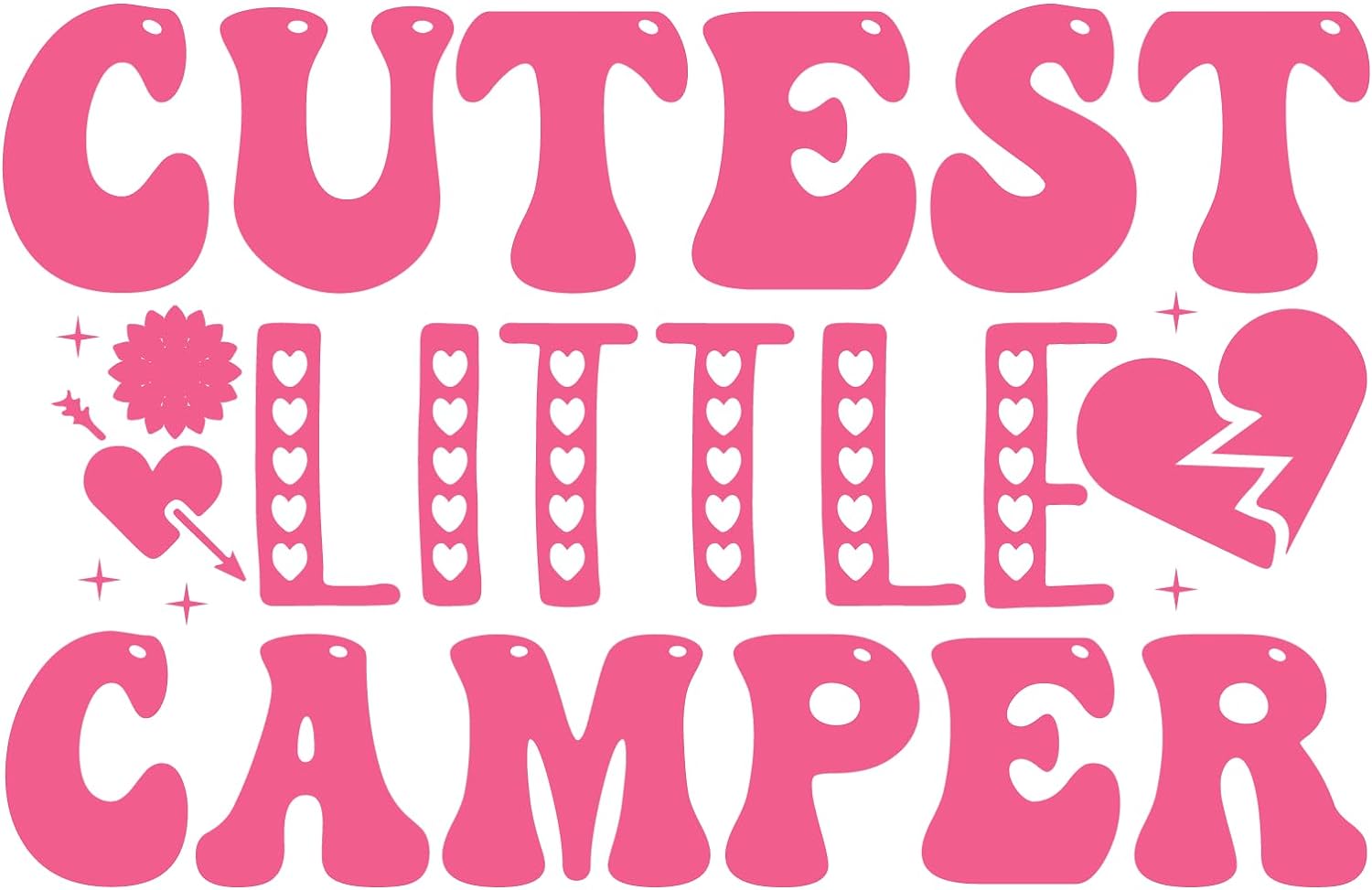 Inspirational Quote Cutest Little Camper Motivational Sticker Vinyl Decal Motivation Stickers- 5" Vinyl Sticker Waterproof