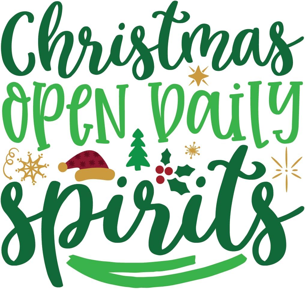 Inspirational Quote Christmas Open Daily Spirits Motivational Sticker Vinyl Decal Motivation Stickers- 5" Vinyl Sticker Waterproof