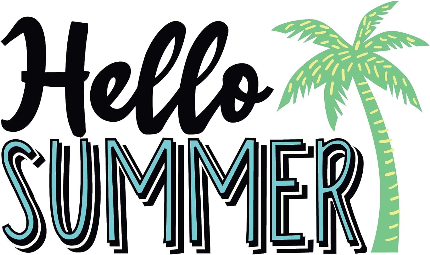 Inspirational Quote "Hello Summer" Motivational Sticker Vinyl Decal Motivation Stickers- 5" Vinyl Sticker Waterproof