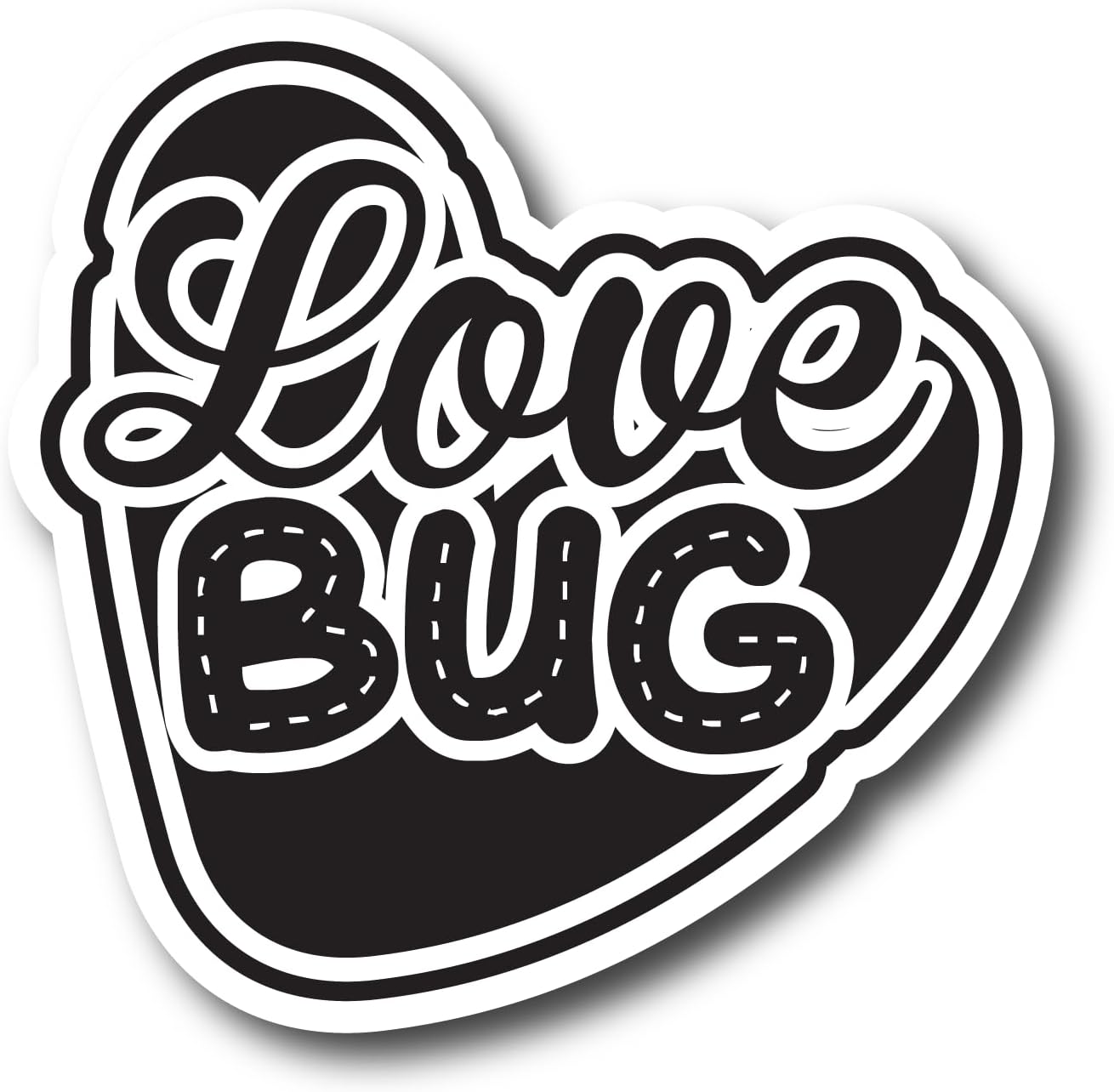Inspirational Quote Love Bug Motivational Sticker Vinyl Decal Motivation Stickers- 5" Vinyl Sticker Waterproof