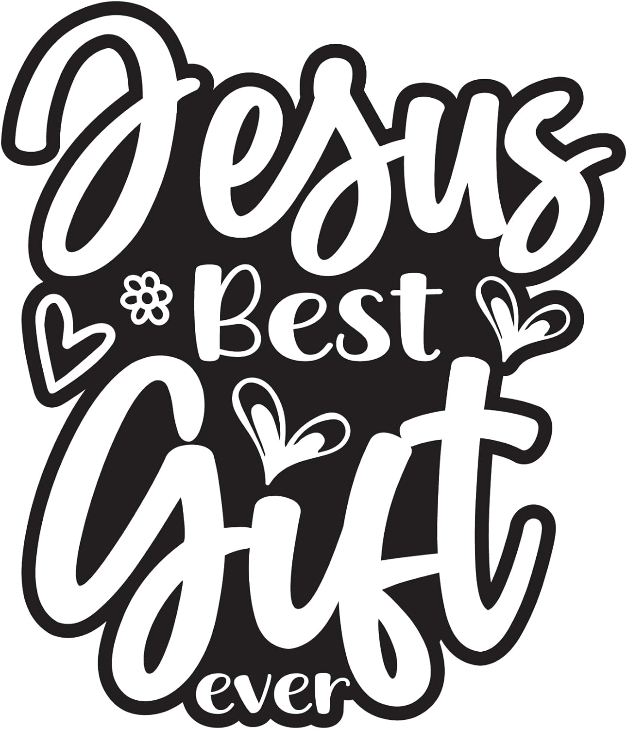 Inspirational Quote "Jesus Best Gift Ever, Sticker" Motivational Sticker Vinyl Decal Motivation Stickers- 5" Vinyl Sticker Waterproof
