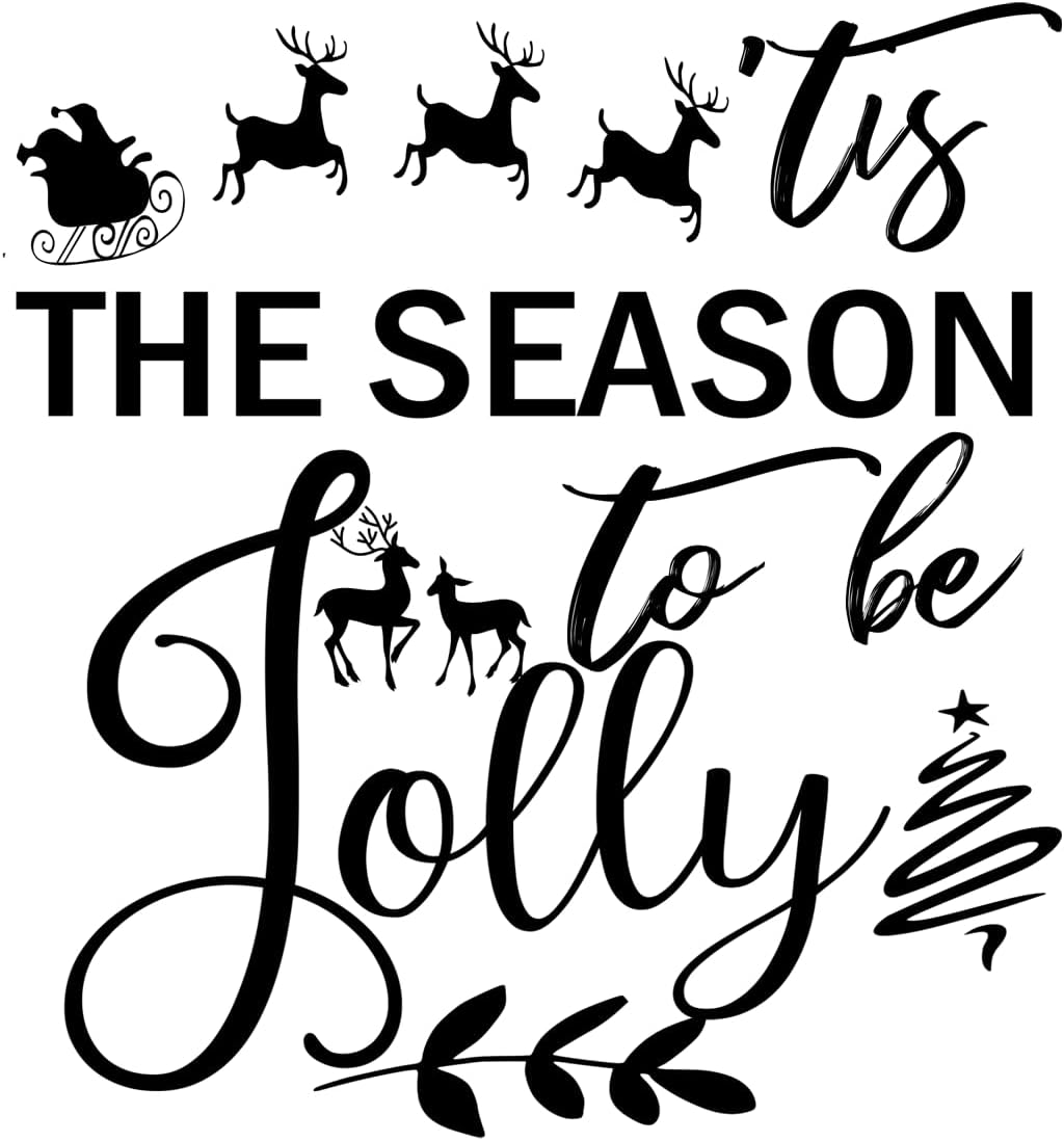 Inspirational Quote The Season Jolly Motivational Sticker Vinyl Decal Motivation Stickers- 5" Vinyl Sticker Waterproof