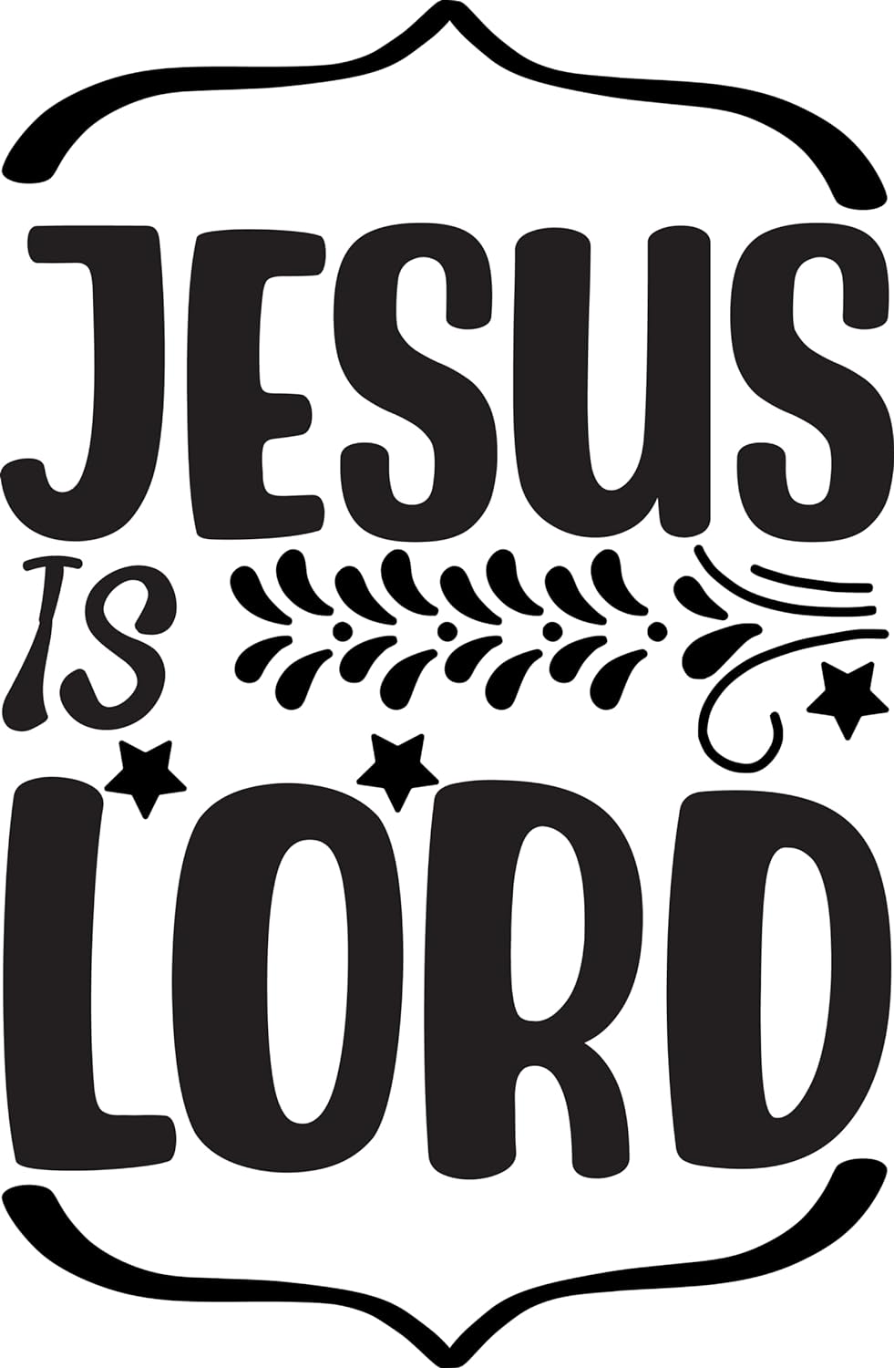 Inspirational Quote "Jesus Lord" Motivational Sticker Vinyl Decal Motivation Stickers- 5" Vinyl Sticker Waterproof