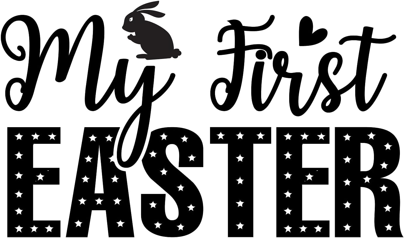 Inspirational Quote "My First Easter" Motivational Sticker Vinyl Decal Motivation Stickers- 5" Vinyl Sticker Waterproof