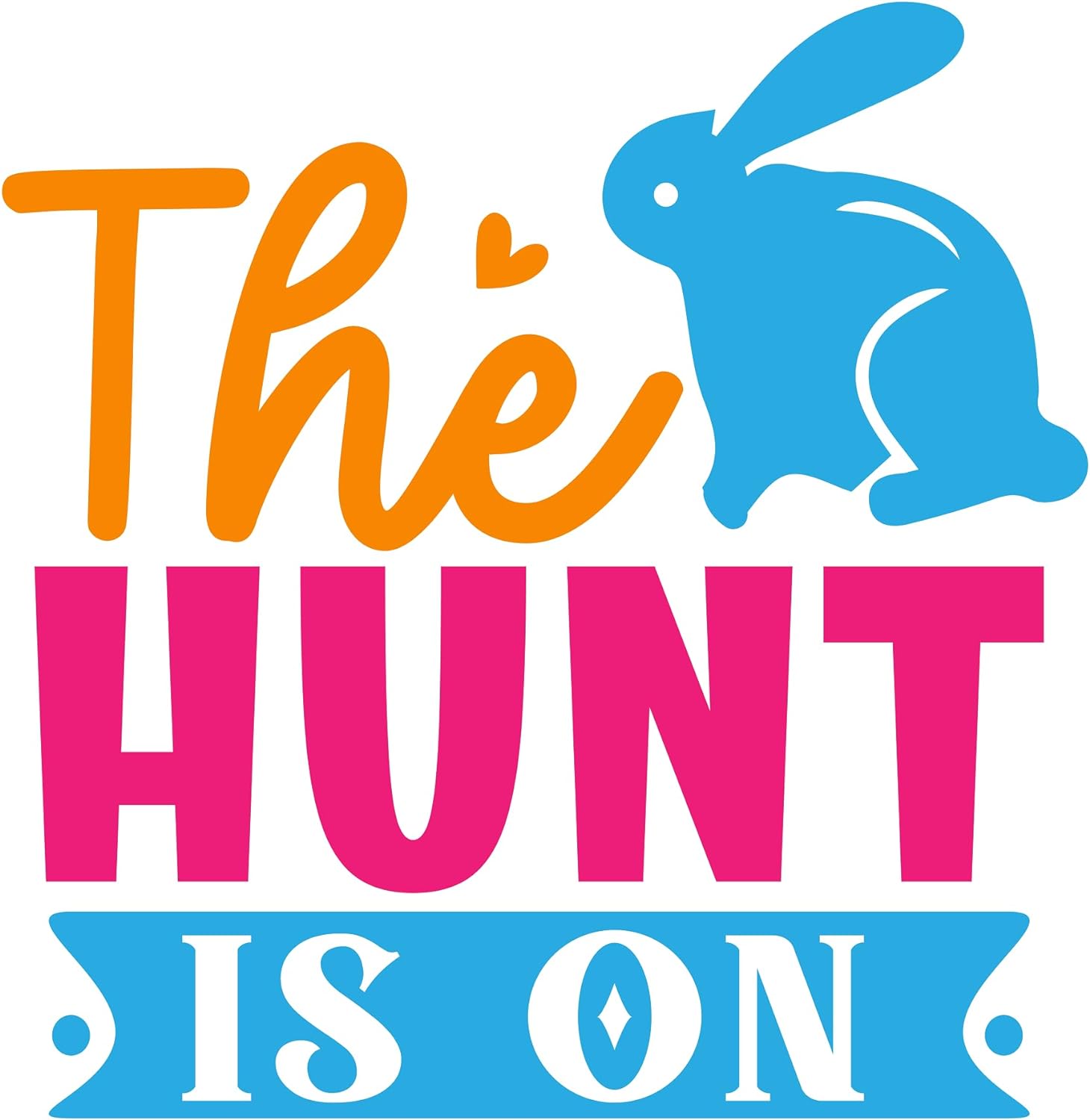 Inspirational Quote "The Hunt is On" Motivational Sticker Vinyl Decal Motivation Stickers- 5" Vinyl Sticker Waterproof