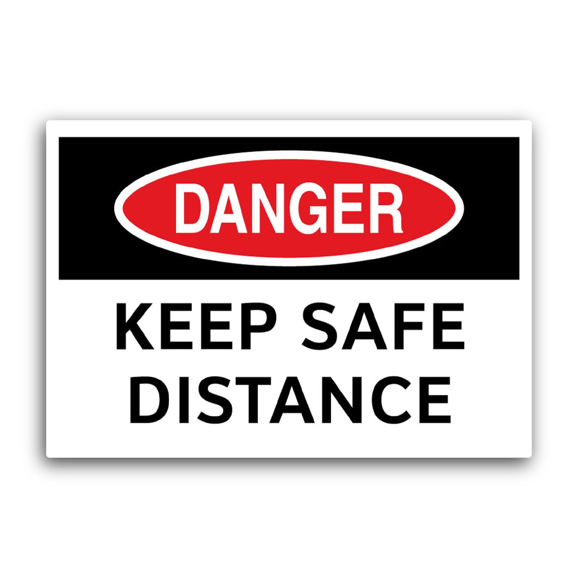 2 (Pieces) 3" and 5" Danger Keep Safe Distance Sticker, Waterproof Vinyl Decals for Many Purpose Lik