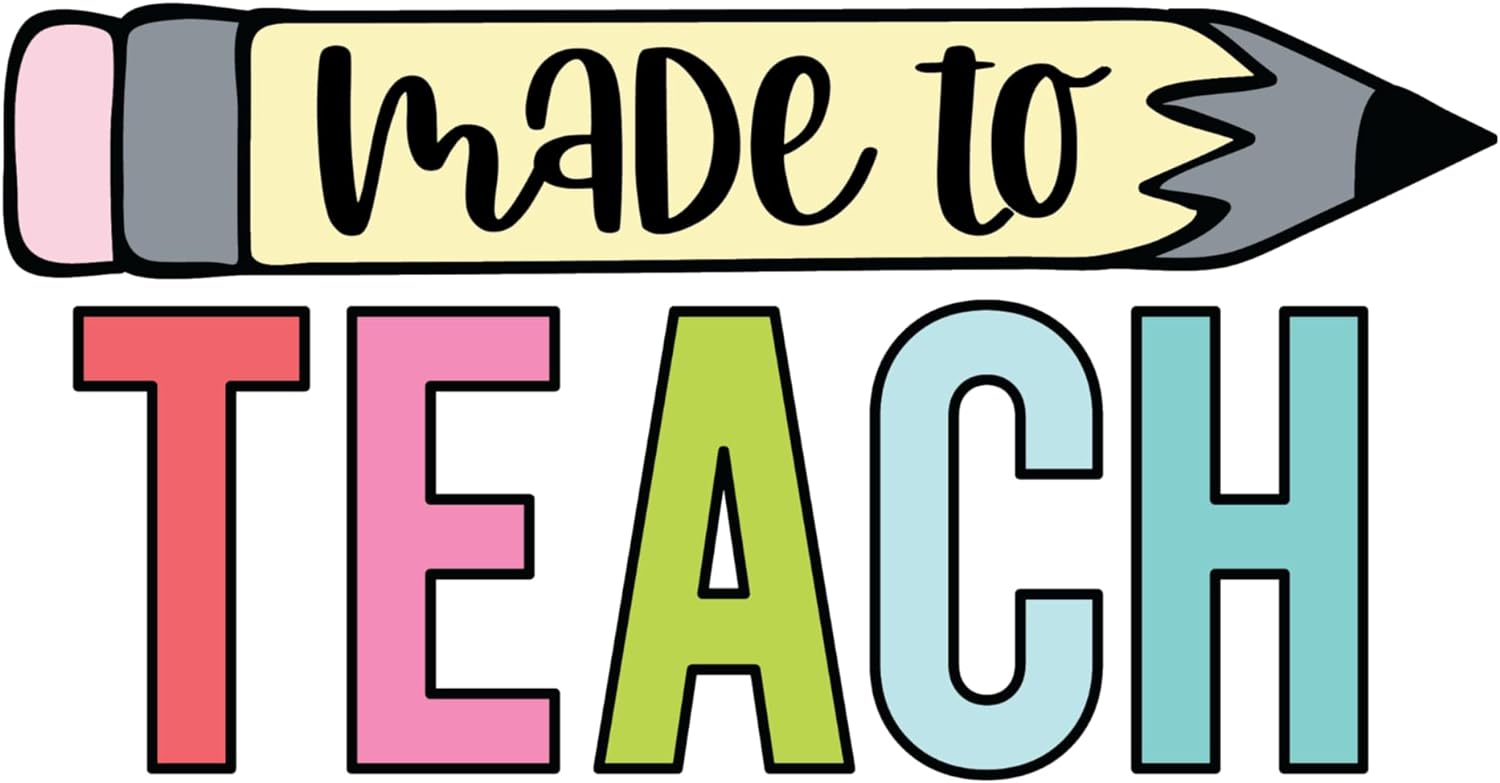 Inspirational Quote "Made to Teach Icon with Pencil" Motivational Sticker Vinyl Decal Motivation Stickers- 5" Vinyl Sticker Waterproof