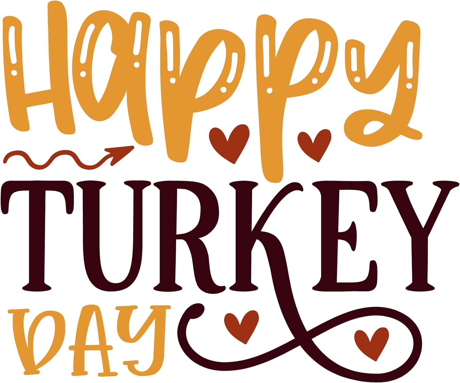 Inspirational Quote Happy Turkey Bay Motivational Sticker Vinyl Decal Motivation Stickers- 5" Vinyl Sticker Waterproof
