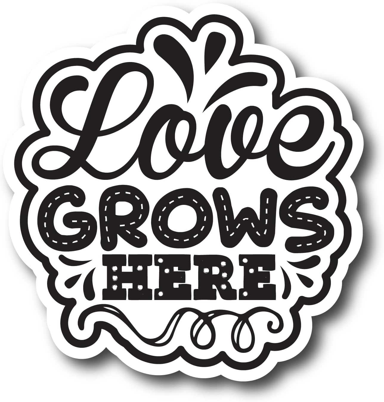 Inspirational Quote Love Grows Here Motivational Sticker Vinyl Decal Motivation Stickers- 5" Vinyl Sticker Waterproof