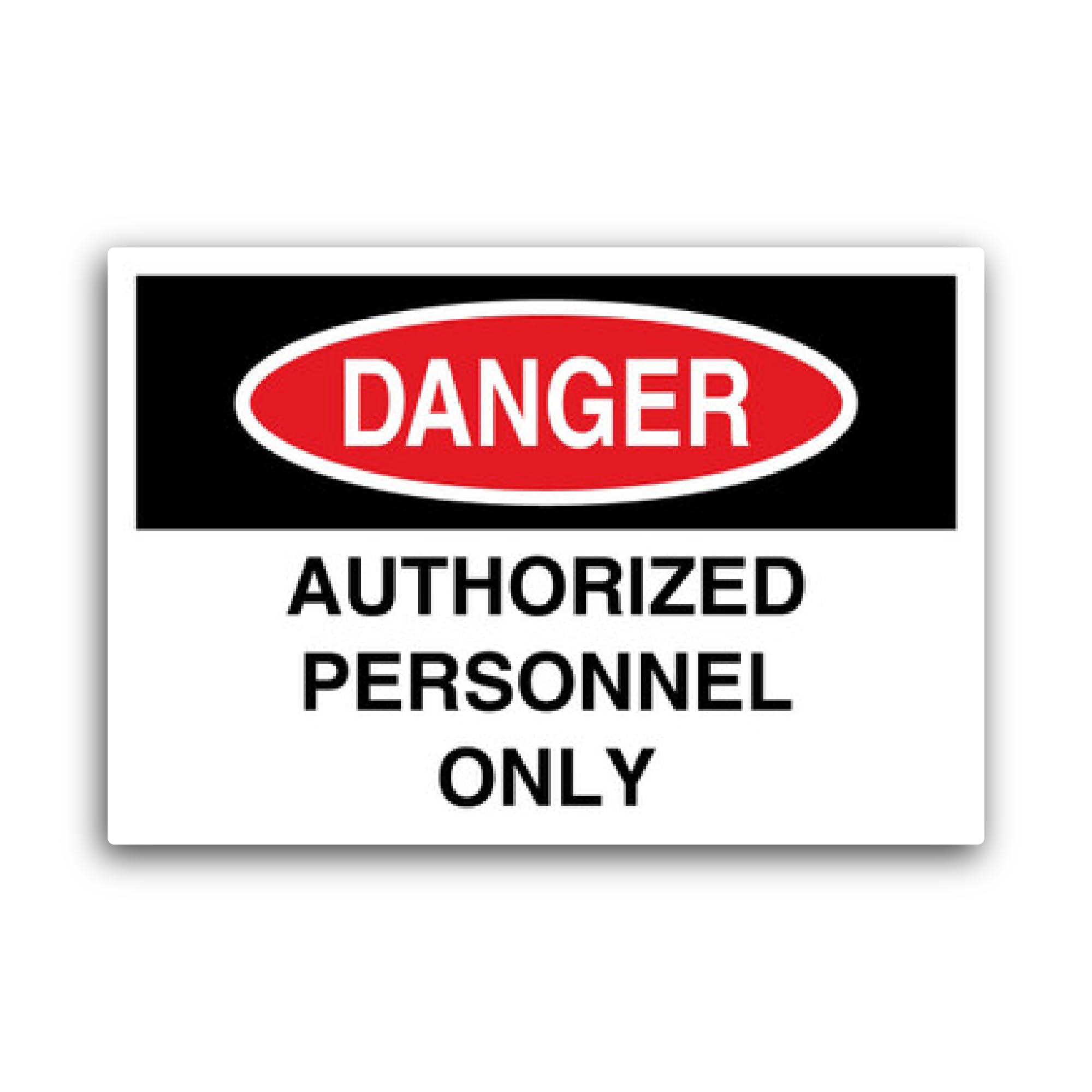 2 (Pieces) 3" and 5" Authorised Persons Only Danger Sign Sticker, Waterproof Vinyl Decals for Many P
