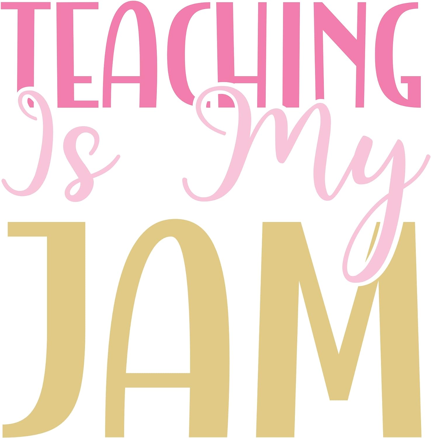 Inspirational Quote "Teaching is My Jam ICON" Motivational Sticker Vinyl Decal Motivation Stickers- 5" Vinyl Sticker Waterproof