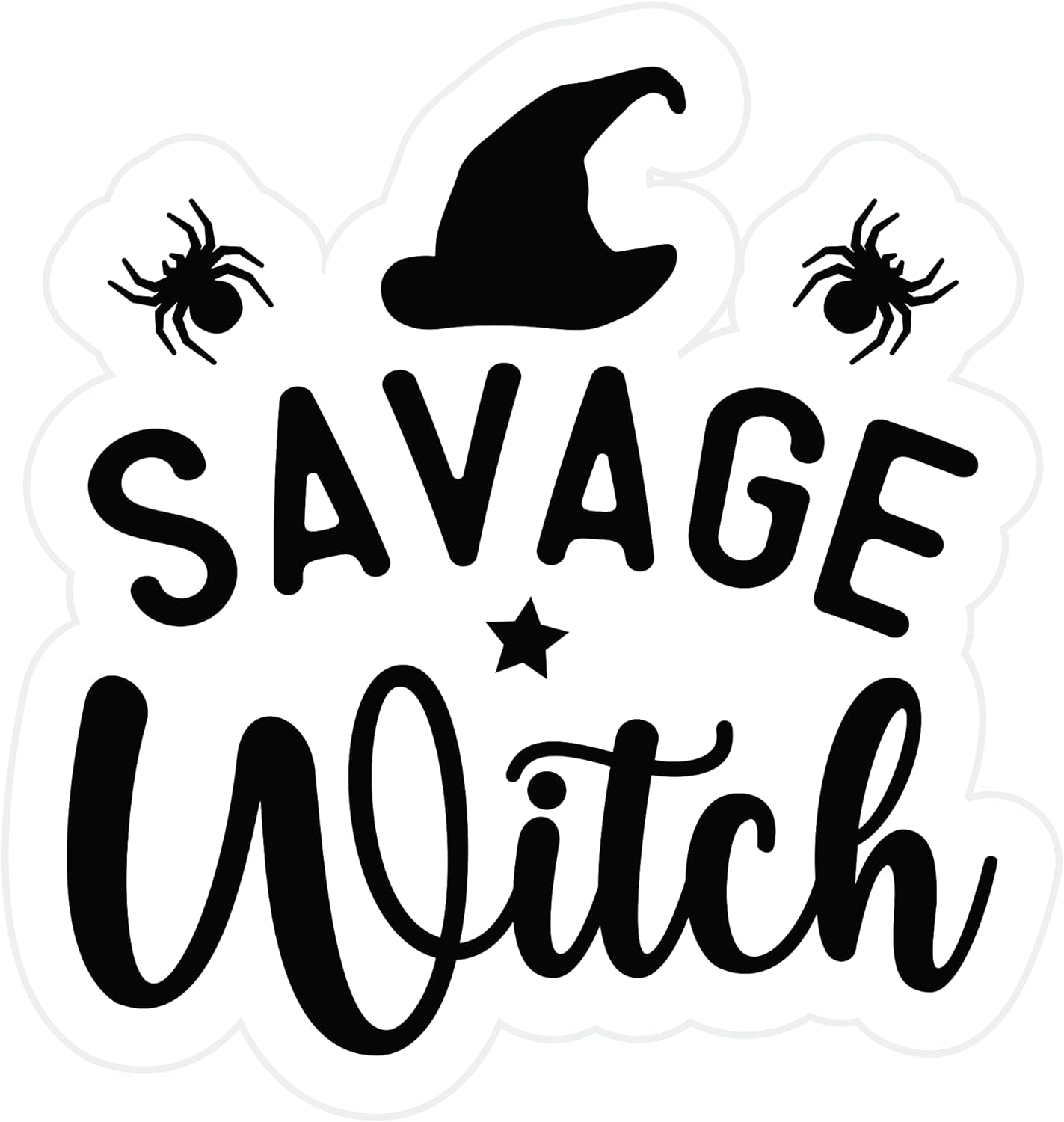 Inspirational Quote Savage Witch Motivational Sticker Vinyl Decal Motivation Stickers- 5" Vinyl Sticker Waterproof