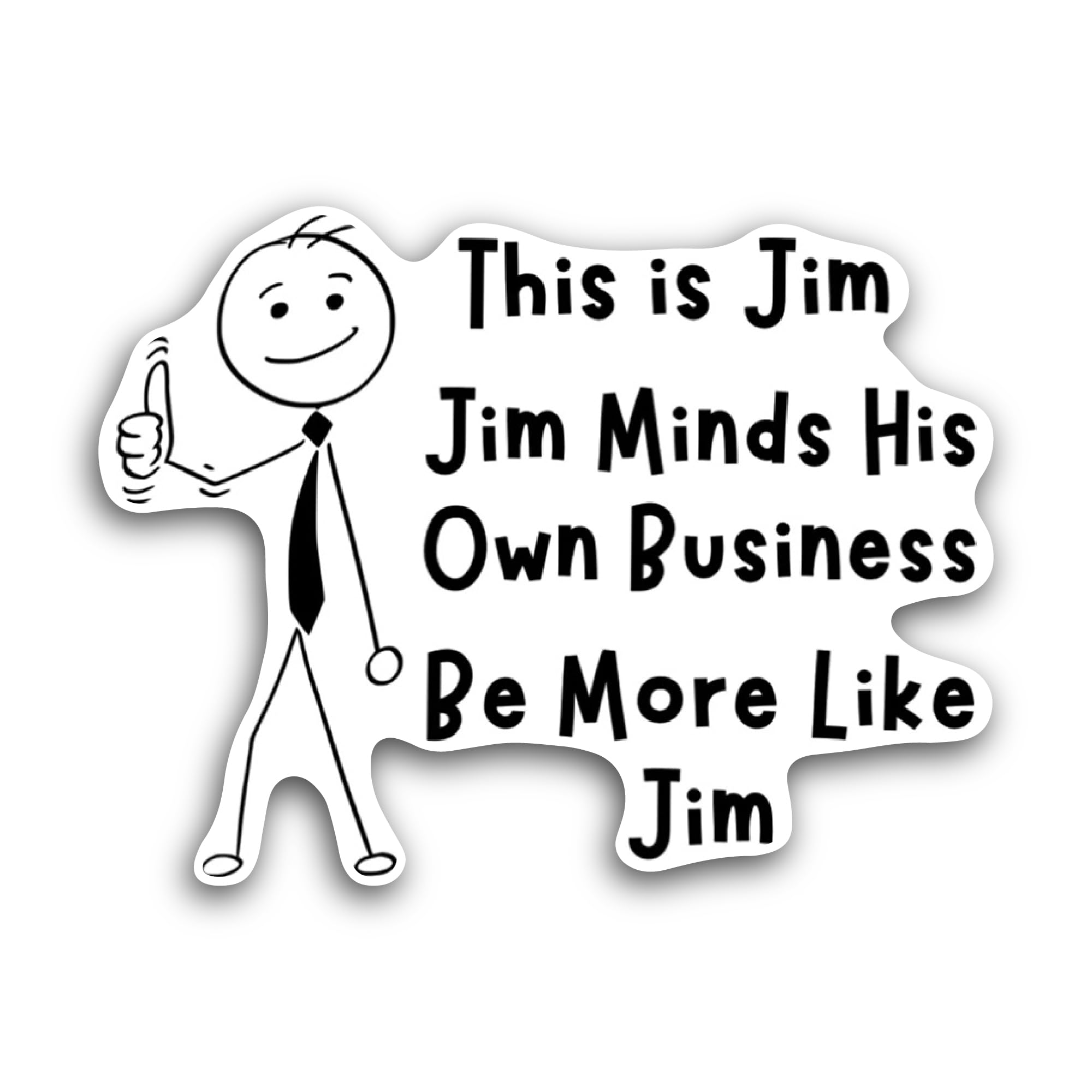 2 (Pieces) 3" and 5" This is Jim Sticker, Waterproof Vinyl Decals for Many Purpose Like Cars, Trucks