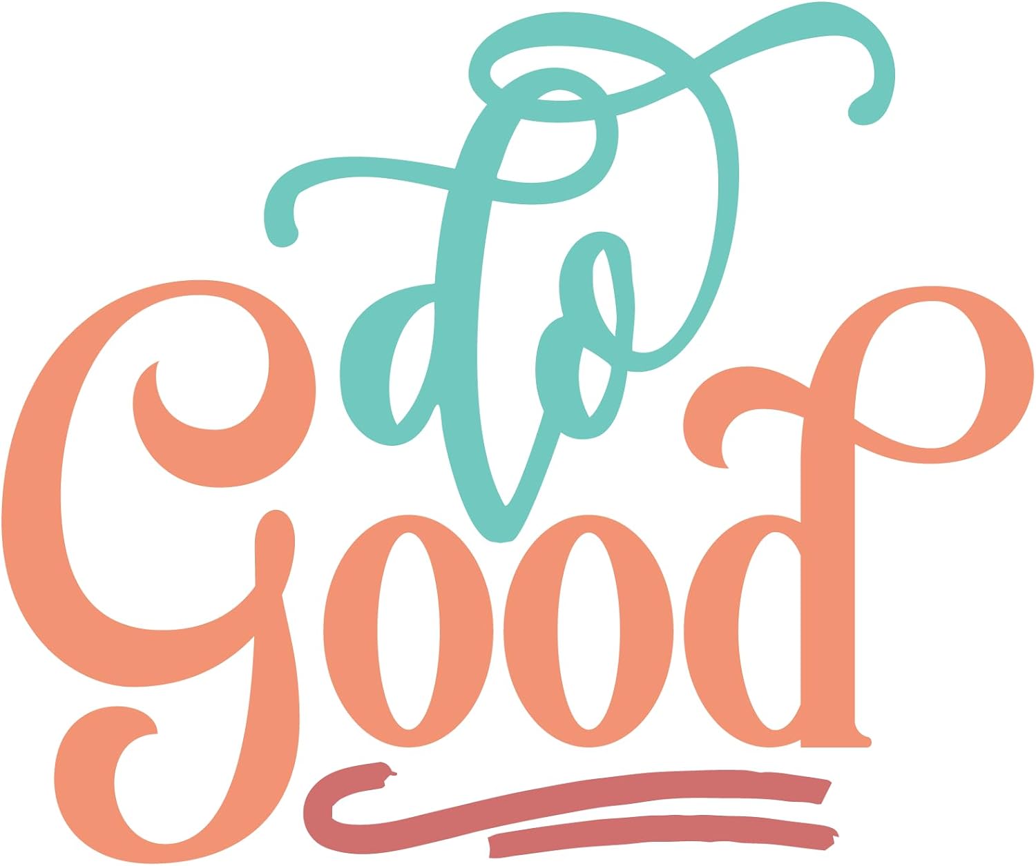 Inspirational Quote "Do Good, Sticker Gift" Motivational Sticker Vinyl Decal Motivation Stickers- 5" Vinyl Sticker Waterproof
