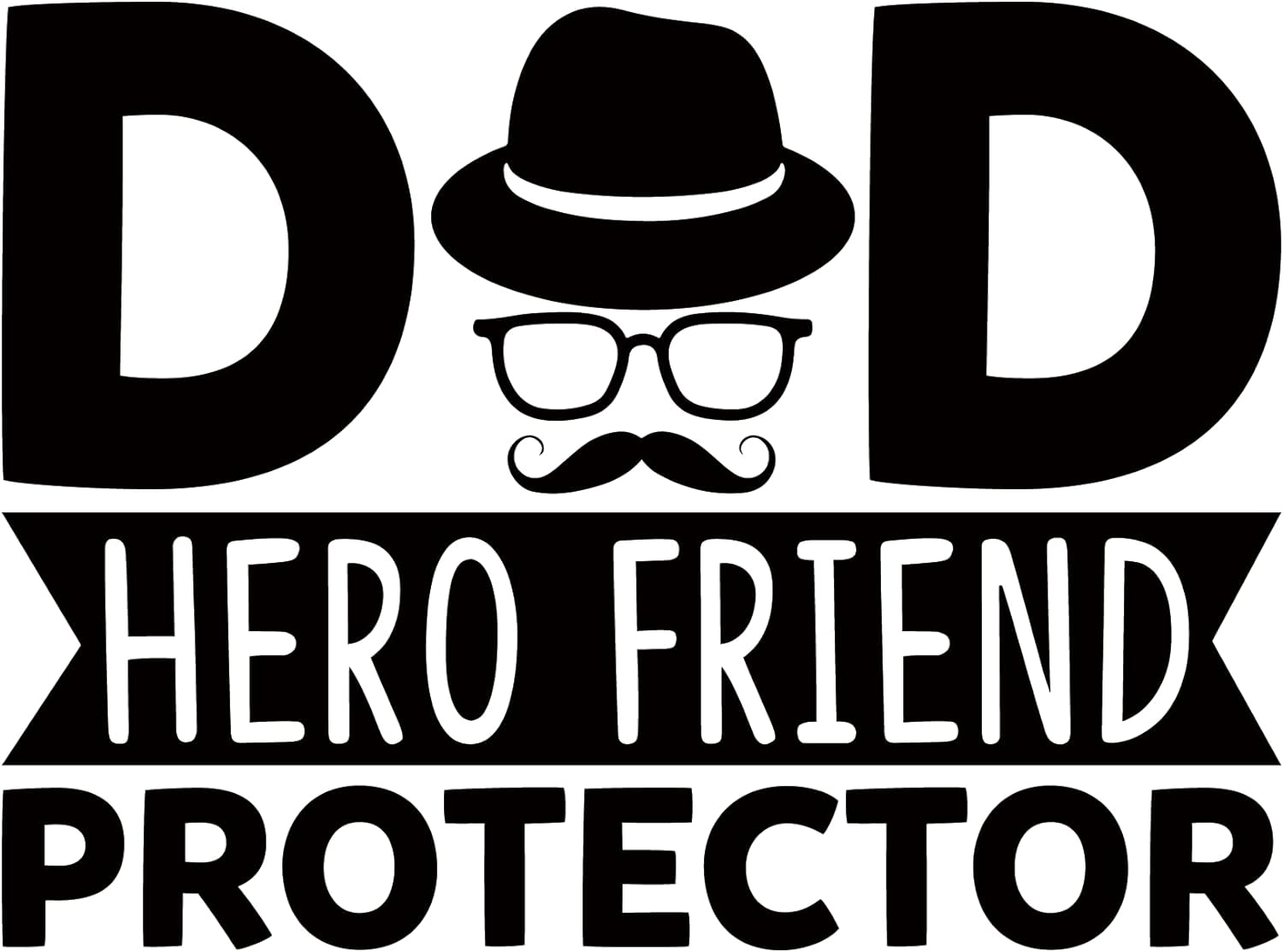Inspirational Quote "Dad Hero Friend Protector" Motivational Sticker Vinyl Decal Motivation Stickers- 5" Vinyl Sticker Waterproof