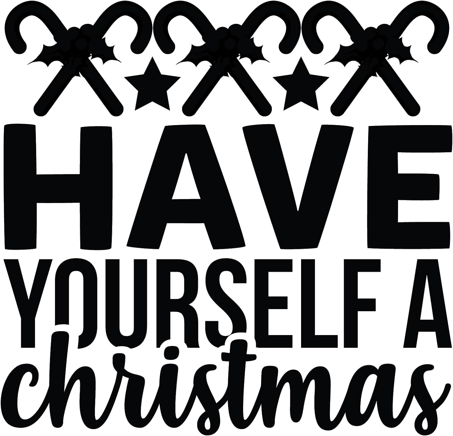 Inspirational Quote Have Yourself A Christmas Motivational Sticker Vinyl Decal Motivation Stickers- 5" Vinyl Sticker Waterproof