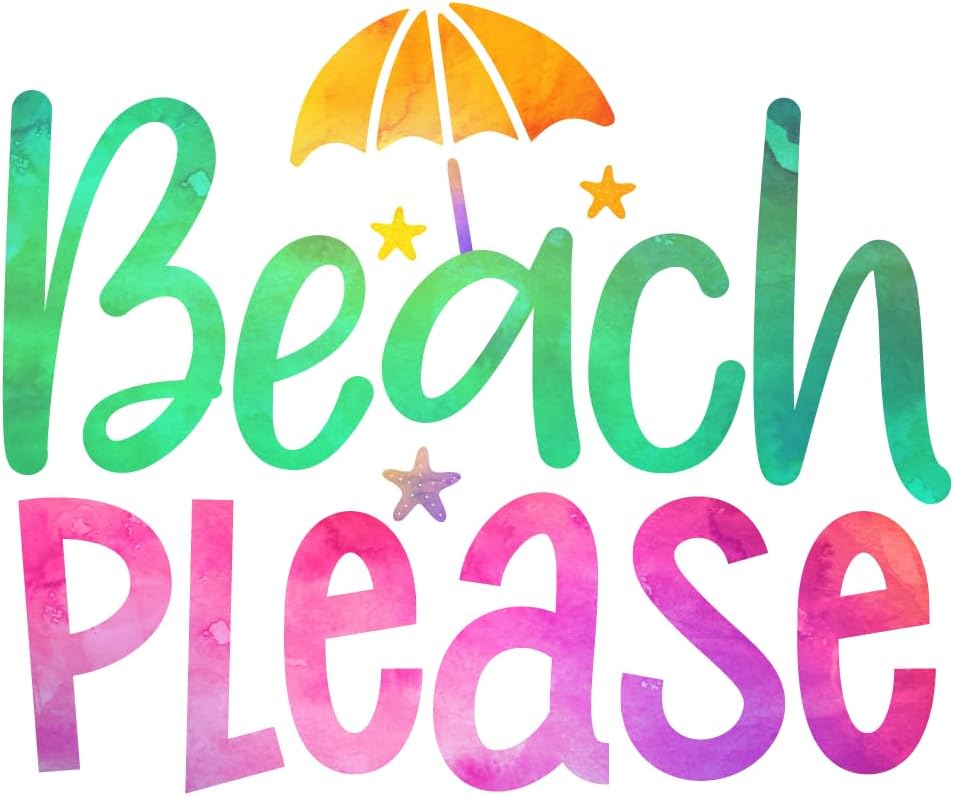 Inspirational Quote "Beach Please" Motivational Sticker Vinyl Decal Motivation Stickers- 5" Vinyl Sticker Waterproof